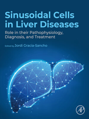 cover image of Sinusoidal Cells in Liver Diseases